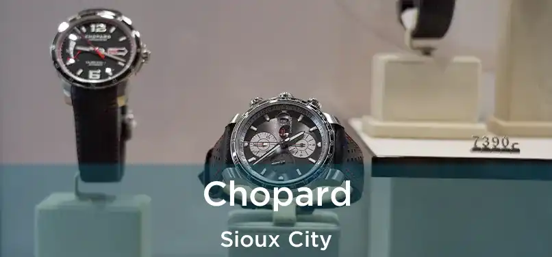  Chopard Sioux City